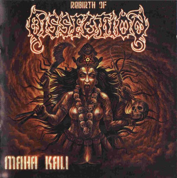 Dissection - Maha Kali