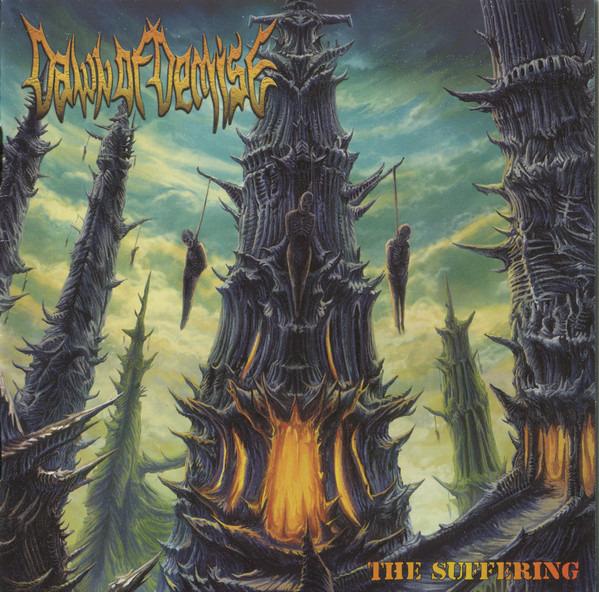 Dawn Of Demise - The Suffering