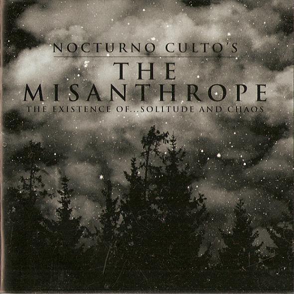 Nocturno Cultos - The Misanthrope: The Existence Of... Solitude And Chaos + BONUS DVD