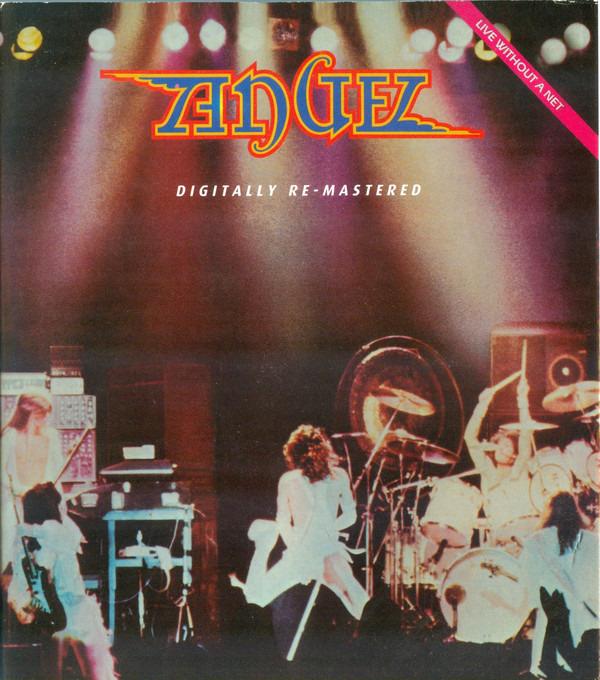 Angel - Live Without A Net