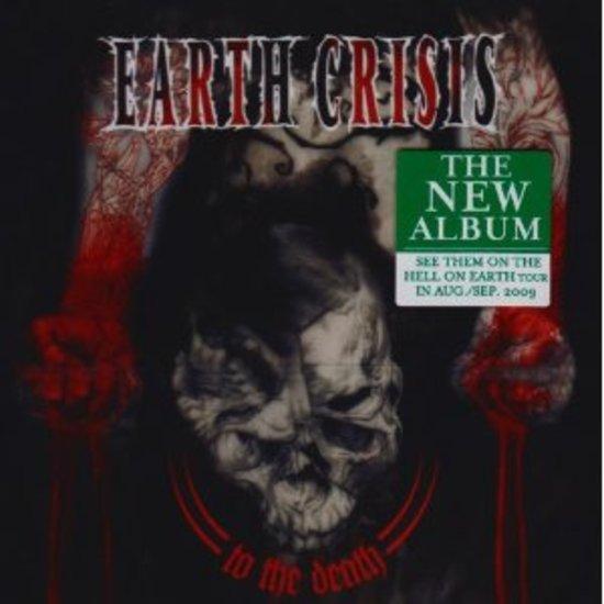 Earth Crisis - To the Death