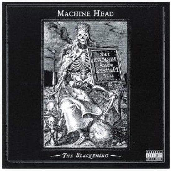 Machine Head - The Blackening