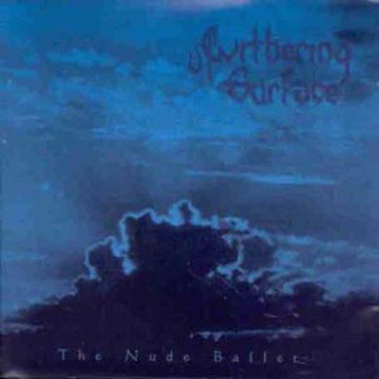 Withering Surface - The Nude Ballet