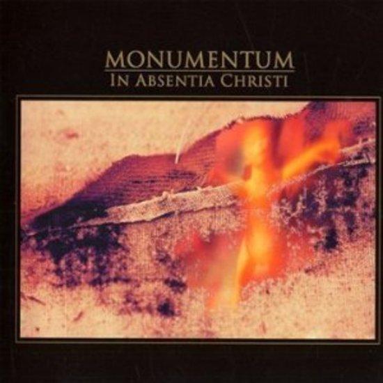 Monumentum - In Absentia Christi