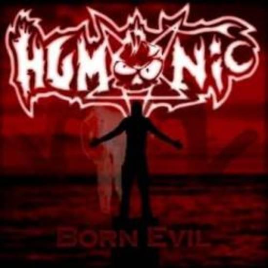 Humonic - Born Evil