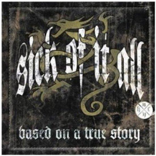 Sick of it All - Based on a True Story DELUXE ED.