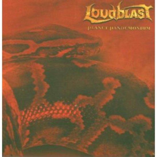 Loudblast - Planet Pandemonium +2 Bonus Tracks