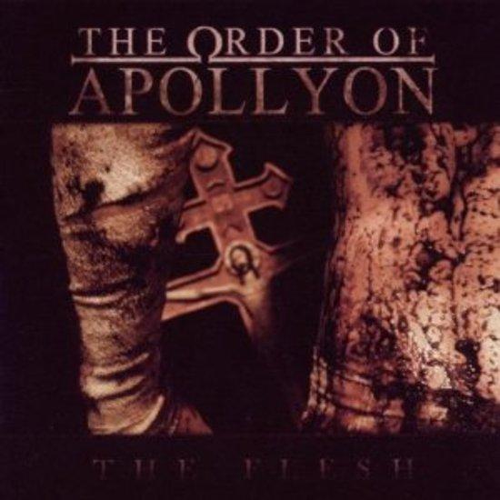 Order of Apollyon - The Flesh