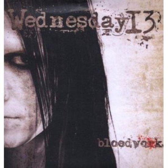 Wednesday 13 - Bloodwork
