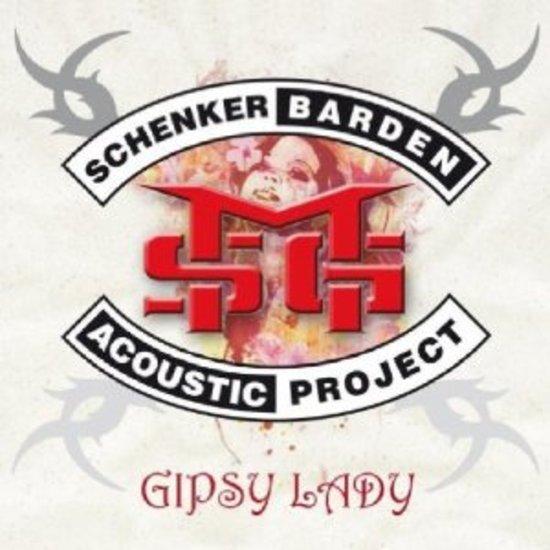 Schenker, Michael & Barden, Gary - Gipsy Lady (Acoustic Project) UFO GARY BARDEN
