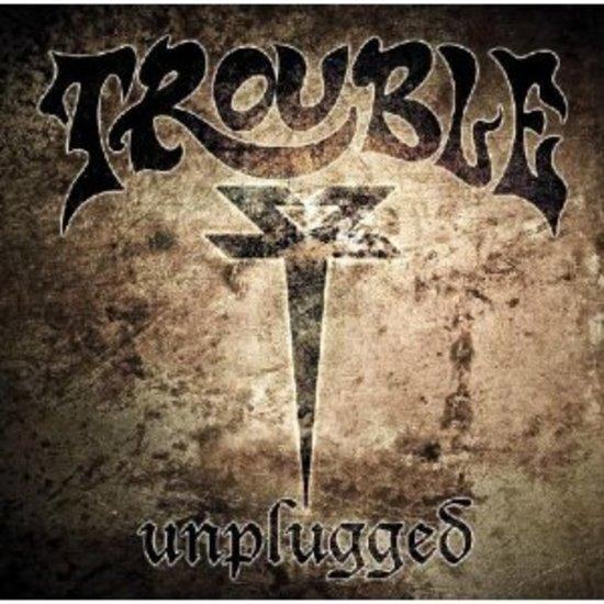 Trouble - Unplugged