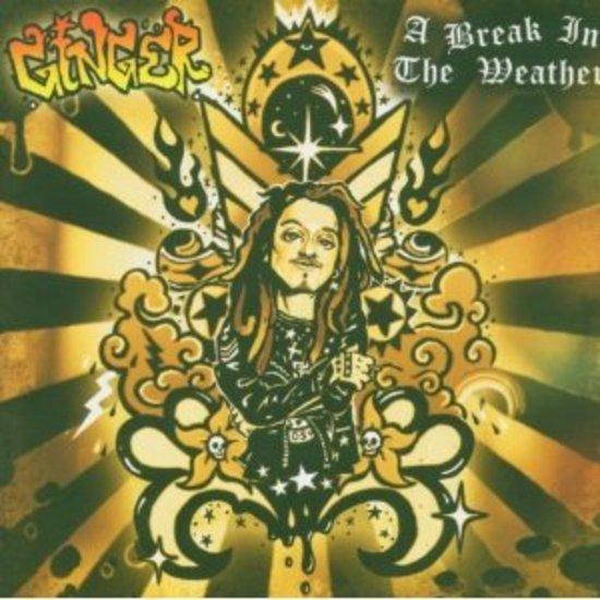 Ginger (Wildhearts) - A Break in the Weather
