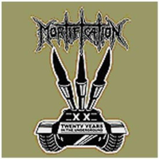 Mortification - XX Twenty Years in the Underground