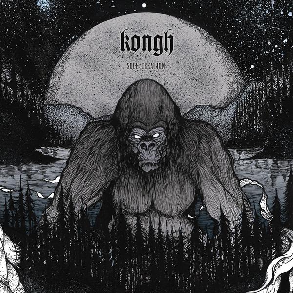Kongh - Sole Creation