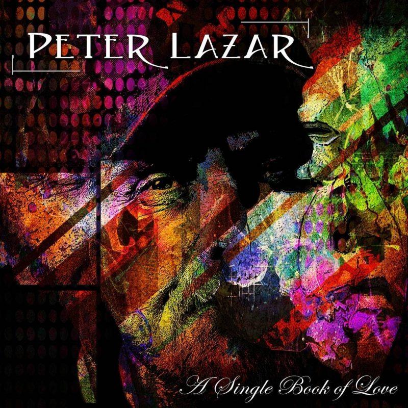 Lazar, Peter - A Single Book of Love