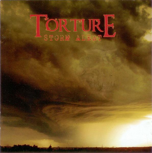 Torture - Storm Alert