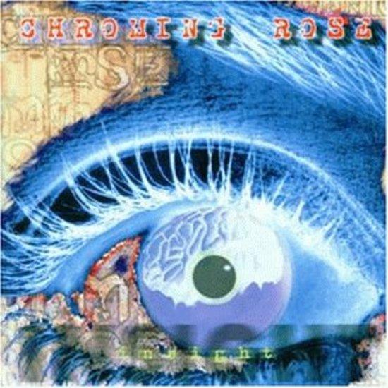 Chroming Rose - Insight