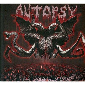 Autopsy - All Tomorrow's Funerals (Digibook) DEATH