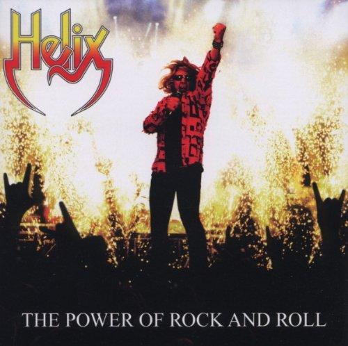 Helix - The Power of Rock'n'roll