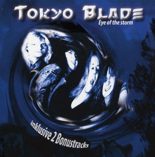 Tokyo Blade - Eye of the Storm