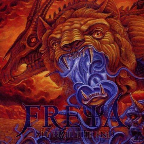 Freya - All Hail the End