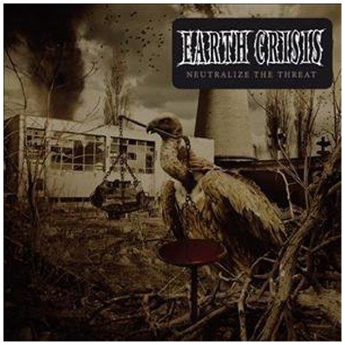 Earth Crisis - Neutralize The Threat LTD EDITION +2 BONUSTR.