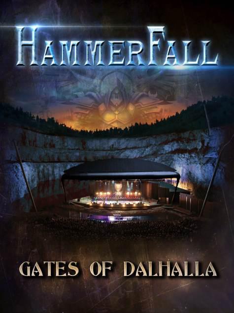 Hammerfall - Gates of Dalhalla (15th Anniversary Show)