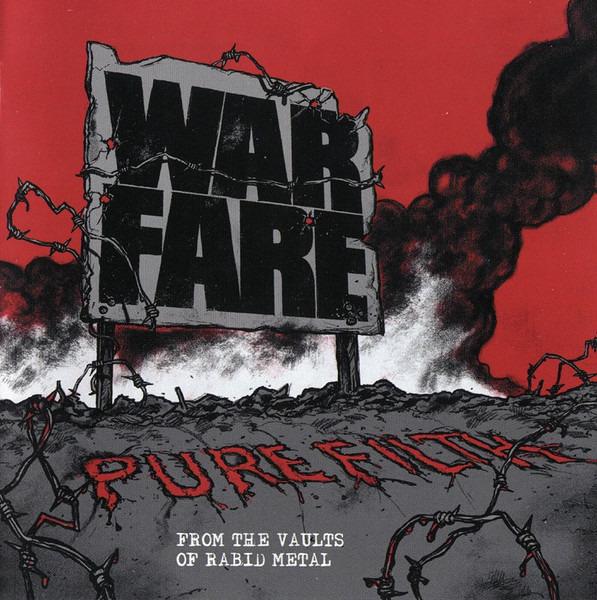 Warfare - Pure Filth From The Vaults Of Rabid Metal