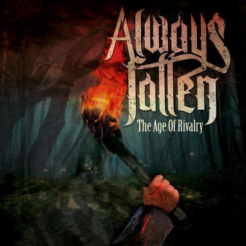 Always Fallen - The Age Of Rivalry