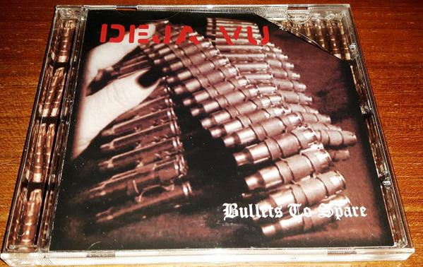 Deja Vu - Bullets To Spare