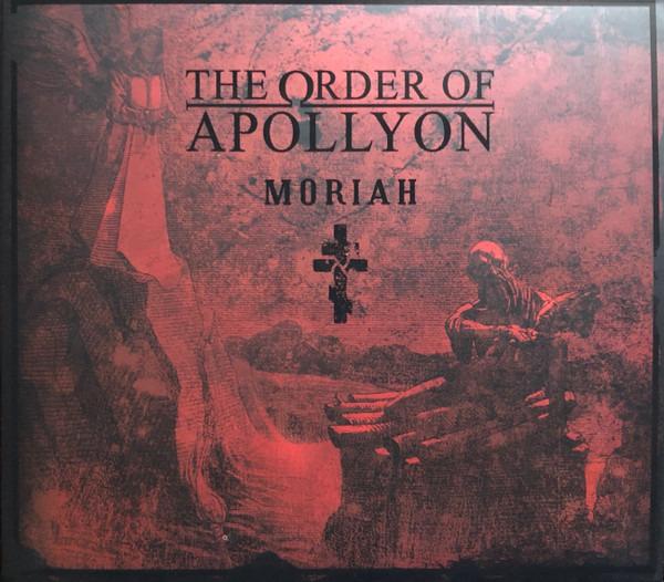 Order Of Apollyon, The - Moriah