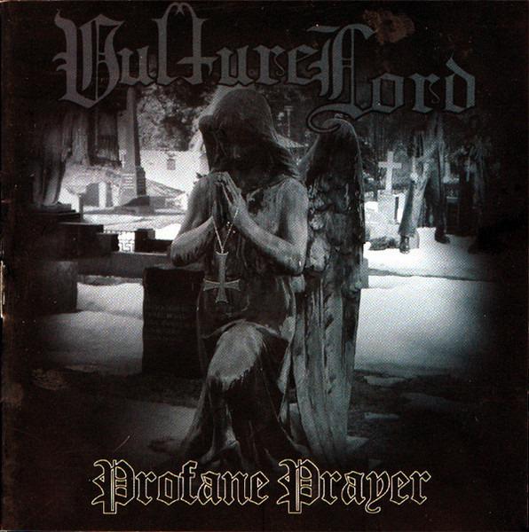Vulture Lord - Profane Prayer