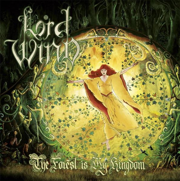 Lord Wind - The Forest Is My Kingdom