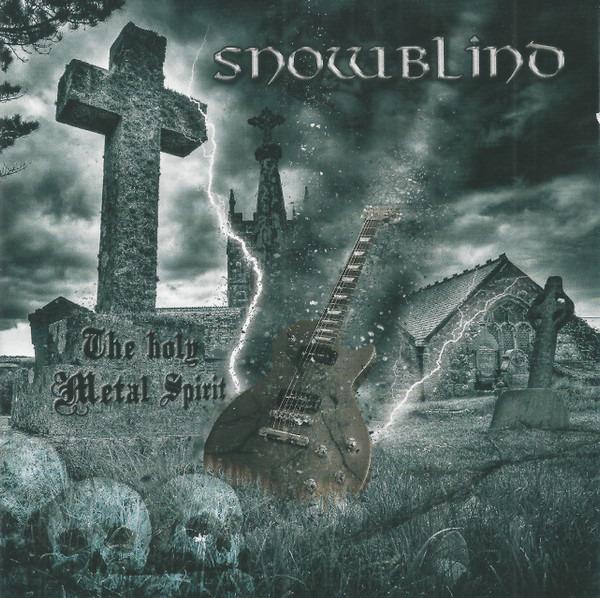 Snowblind - The Holy Metal Spirit