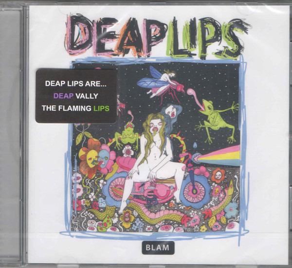 Deap Lips - same FLAMING LIPS DEAP VALLY