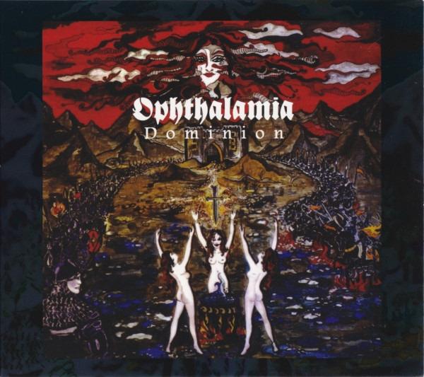 Ophthalamia - Dominion