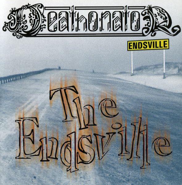 Deathonator - The Endsville