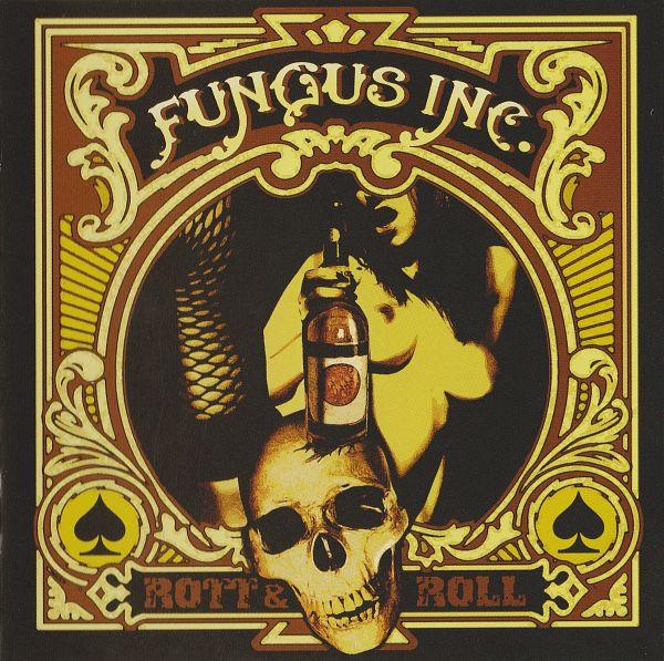 Fungus Inc. - Rott & Roll ASPHYX