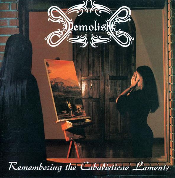 Demolish - Remembering The Cabalisticae Laments