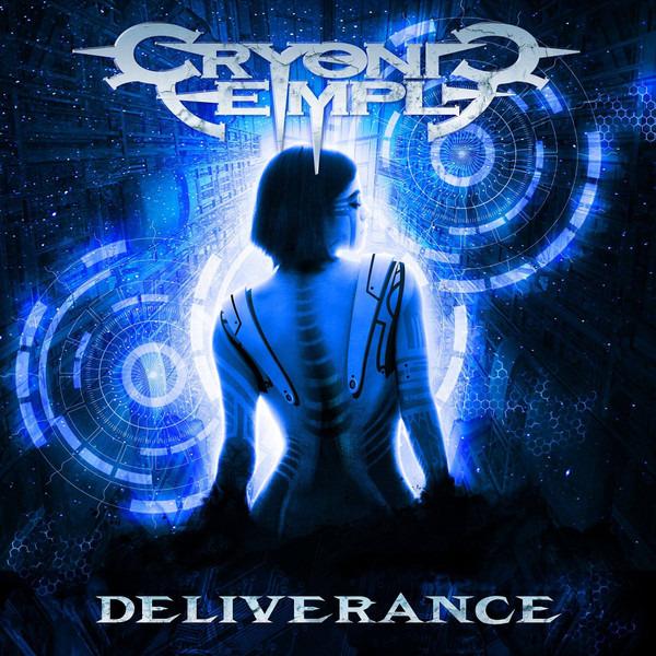 Cryonic Temple - Deliverance + BONUSTRACK
