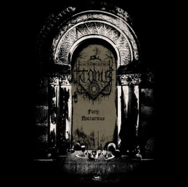 TOMB - Fury Nocturnus