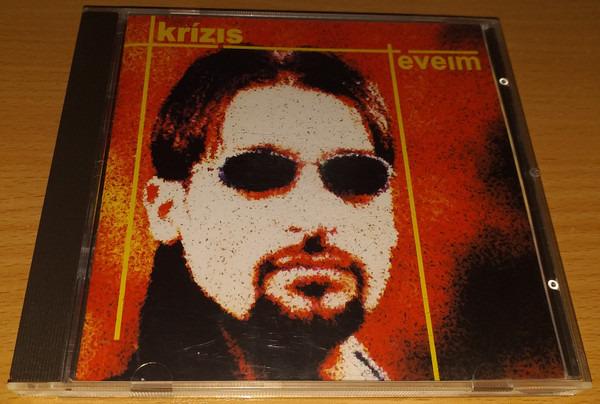 Krízis - Éveim