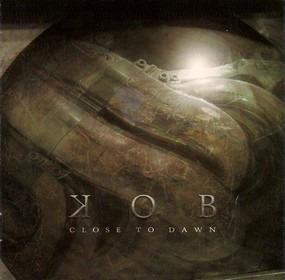 Kob - Close To Dawn