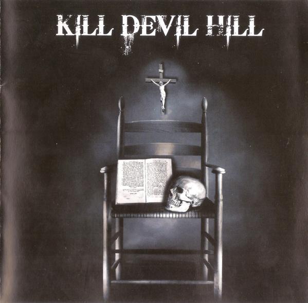 Kill Devil Hill - same