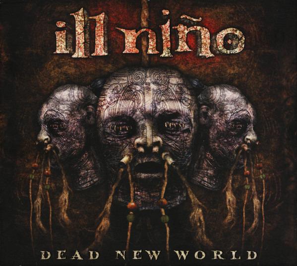 Ill Niño - Dead New World