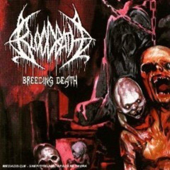 Bloodbath - Breeding Death + Bonustracks