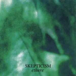Skepticism - Ethere