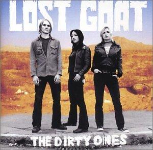 Lost Goat - The Dirty Ones TEE PEE RECORDS