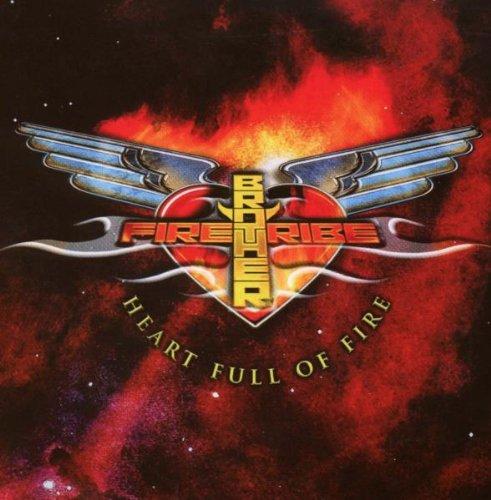 Brother Firetribe - Heart Full of Fire SPINEFARM