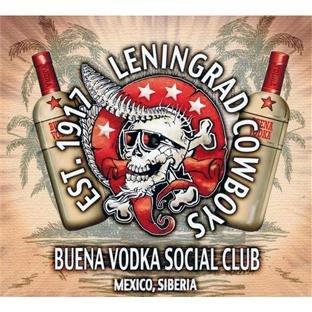 Leningrad Cowboys - Buena Vodka Social Club Ltd. ED. + Bonus Track